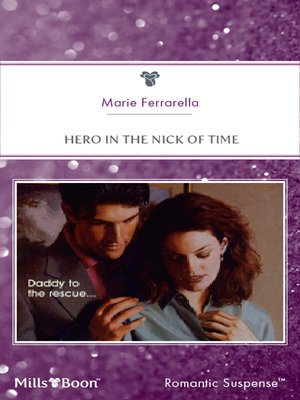 cover image of Hero In the Nick of Time